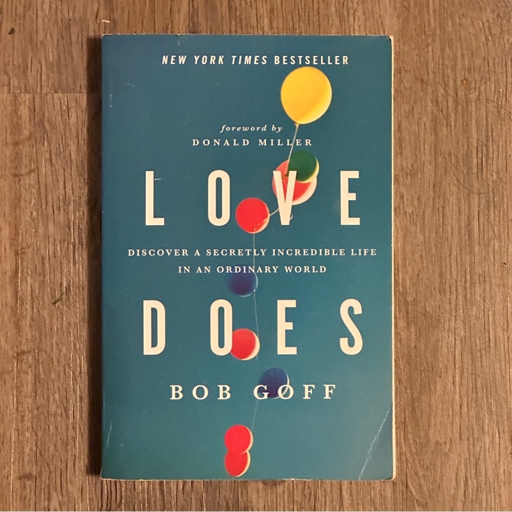 Love Does by Bob Goff Paperback Book